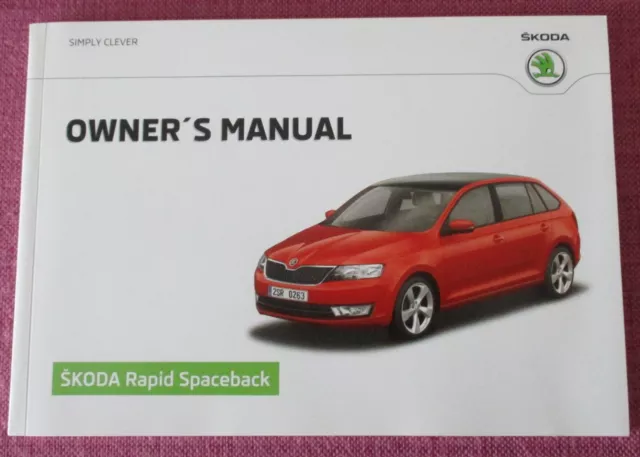 Skoda Rapid Spaceback (2013 - 2017) User Guide - Owners Manual - Handbook. 2