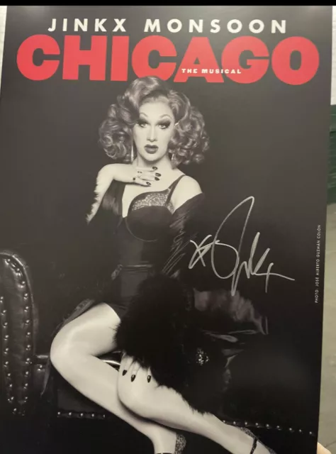 W/PROOF Jinkx Monsoon Chicago signed Poster broadway musical ru pauls drag race