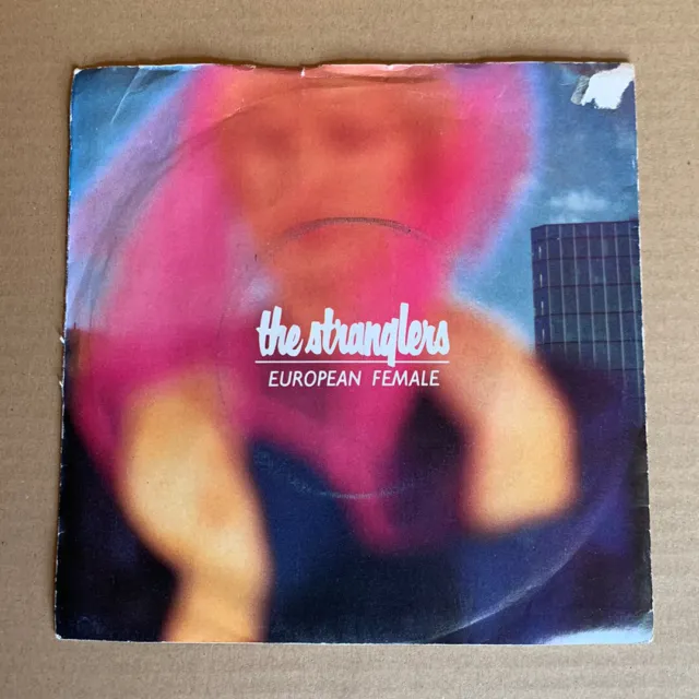 THE STRANGLERS / EUROPEAN FEMALE, 7” vinyl single (1982) EPIC RECORDS, VG+/F