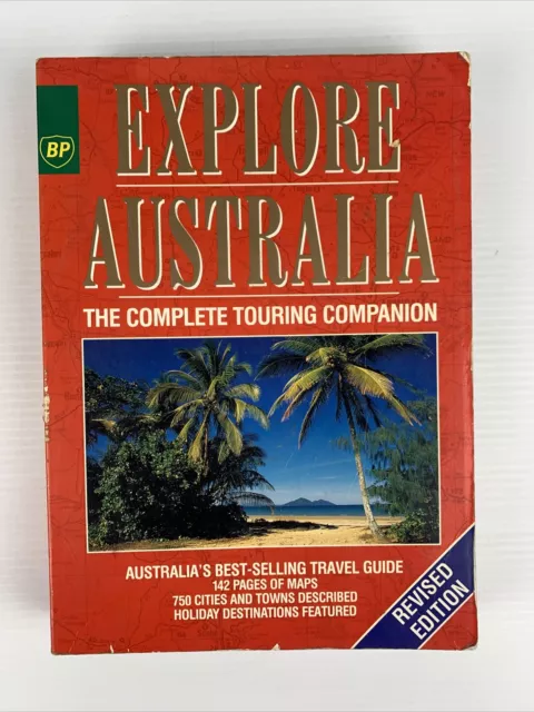 EXPLORE AUSTRALIA The Complete Touring Companion Revised Edition PB 1993 Travel