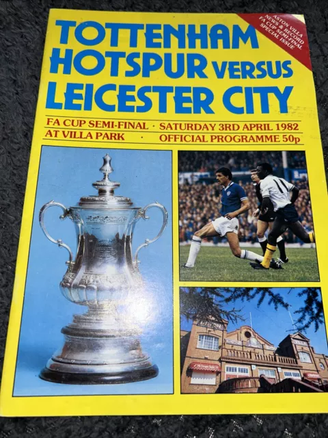 Tottenham Hotspur V Leicester City Fa Cup Semi Final 3rd April 1982