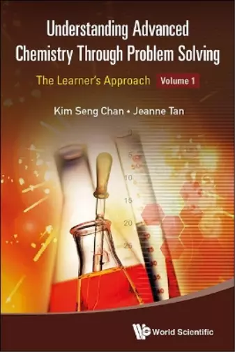 Jeanne Tan Kim  Understanding Advanced Chemistry Through Problem Solving (Poche)