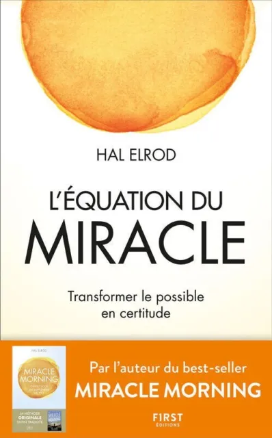 L'Équation du miracle - Hal Elrod - livre comme neuf