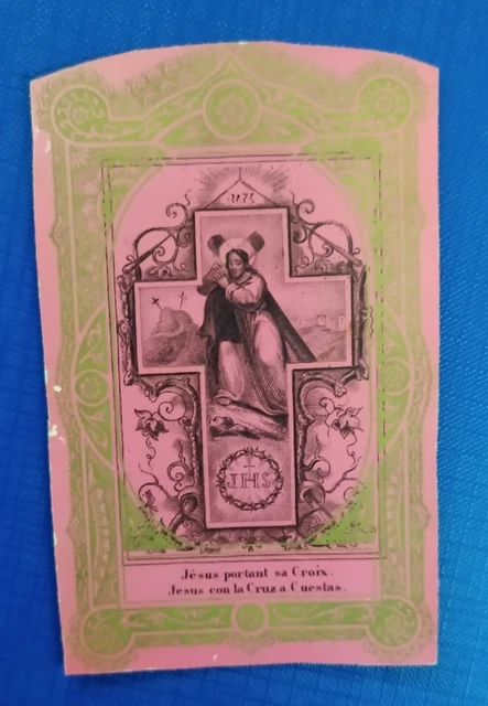 1800 Rarissimo Santino Su Carta Colorata Gesù Porta La Santa Croce