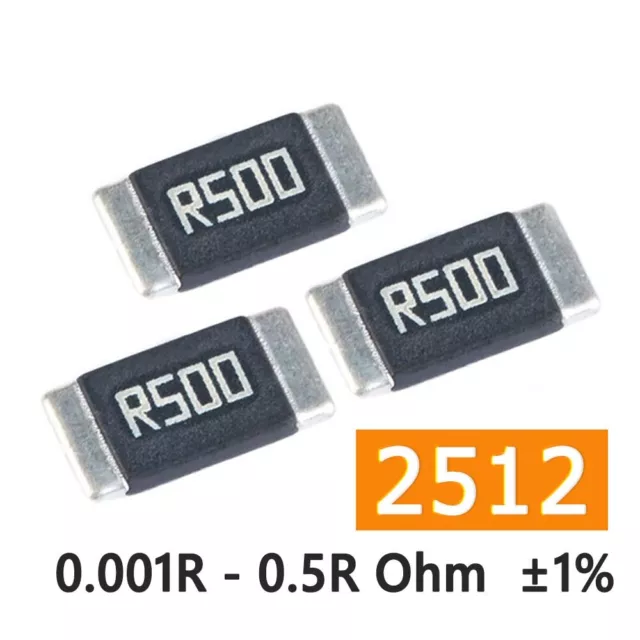 2512 Metal Alloy SMD/SMT Resistors Resistance 0.001R - 0.5R Ohm 1W 2W 3W ±1%