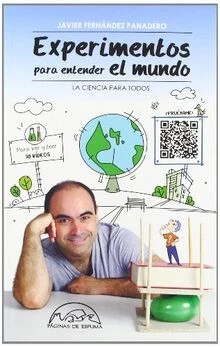 EXPERIMENTOS PARA ENTENDER el mundo : la ciencia para todo... | Livre ...