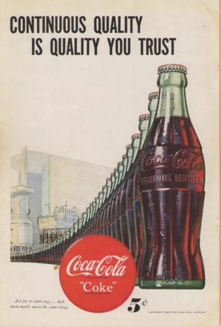 Vintage October 1947 Coca Cola Print Ad "Continuous Quality is Quality You Trust