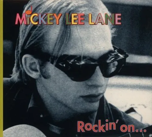 Micky Lee Lane Rockin' on...and Beyond (CD)