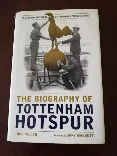 Bill Nicholson Spurs Hand-Signed Hardback "The Biography Of Tottenham Hotspur"