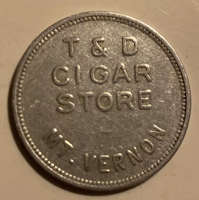 T & D Cigar Store Mt Vernon Washington Token Coin