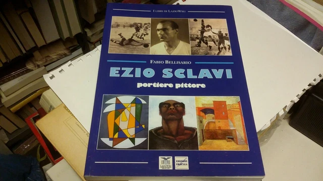 EZIO SCLAVI, PORTIERE PITTORE, 4n21