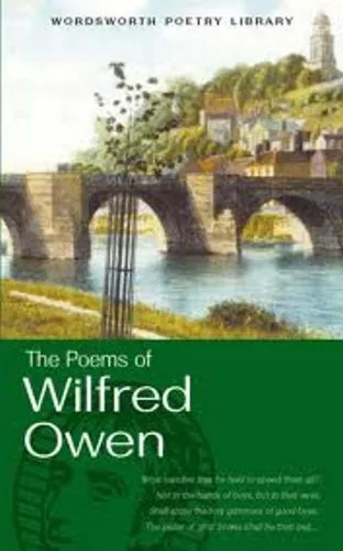 The Poems of Wilfred Owen (Wordsworth Poetry) (Wordsworth Poetry Library) By Wi
