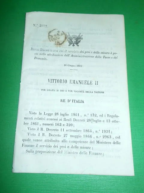 Regno d' Italia Regio Decreto Servizio Pesi e Misure Amministrazione Tasse 1866
