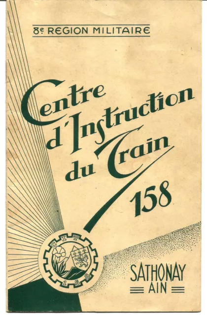 Sathonay (01) Livret 8 pages 1963 Centre d'Instruction du Train.Voir photos.