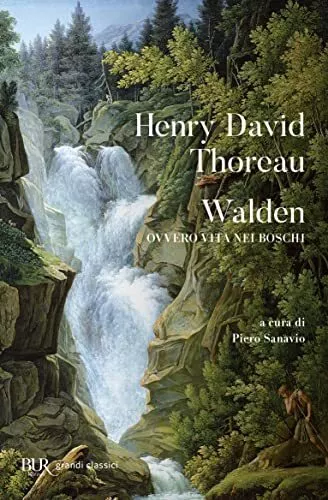 Thoreau, Henry David - Walden ovvero Vita nei boschi