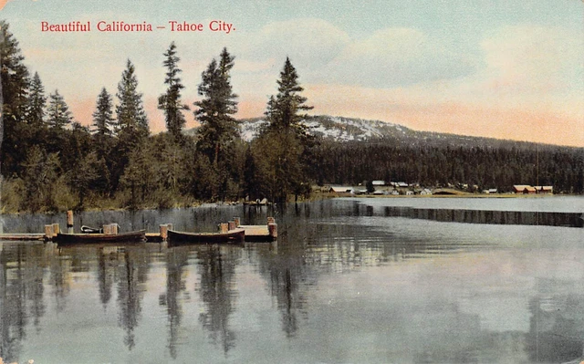Lake Tahoe CA California Early 1900s Pier Boats Mountain View Vtg Postcard C26