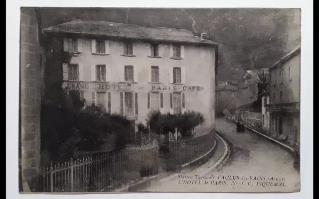 cpa-09-ARIÈGE-AULUS-les-BAINS-L'Hôtel de Paris,direct, C. Piquemal,bon état.