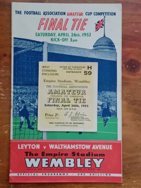 1952 Football Ticket & Programme FA Amateur Cup Final Tie Leyton Walthamstow