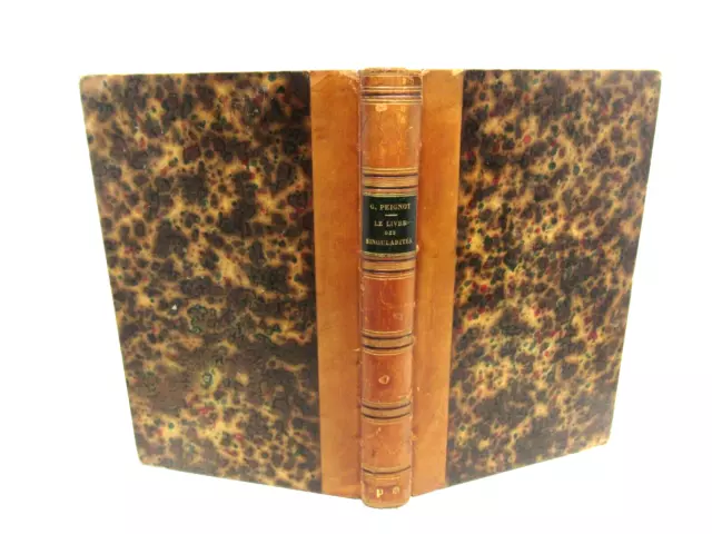 Gabriel Peignot Livre Des Singularites 1841 Eo Indiens Numerologie Gastronomie