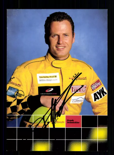 Frank Schmickler Autogrammkarte Original Signiert Motorsport + A 210227