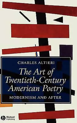 The Art of TwentiethCentury American Poetry Modern