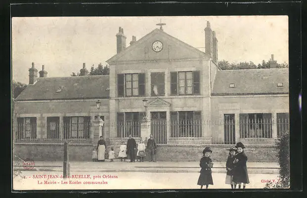 CPA Saint-Jean-de-la-Ruelle, La Mairie - Les Ecoles communales, school