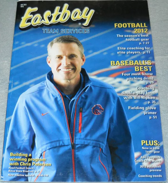 Eastbay Team Services Catalog May 2012 Chris Petersen Head Football Coach BSB