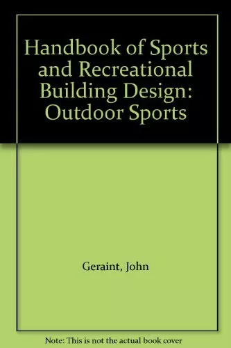 Handbook of Sports and Recreational Building Design: Outdoor Spo