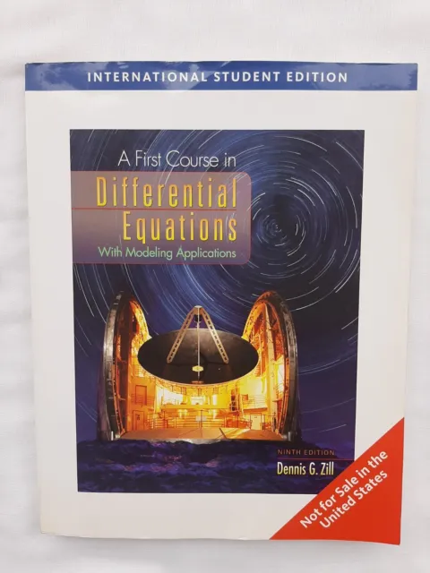 A First Course in Differential Equations with Modeling Application by D. G. Zill