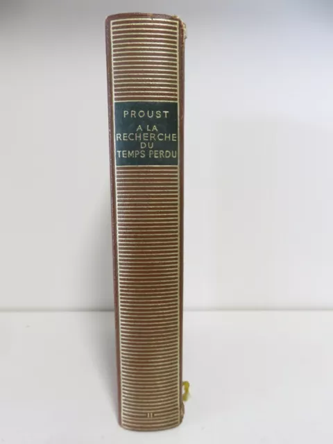 La Pléiade - Proust A la recherche du temps perdu - Tome 2 II (éd. 1954 imp 1959