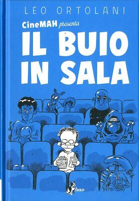 Fumetto - Bao Publishing - Leo Ortolani - Il Buio in Sala - Nuovo !!!