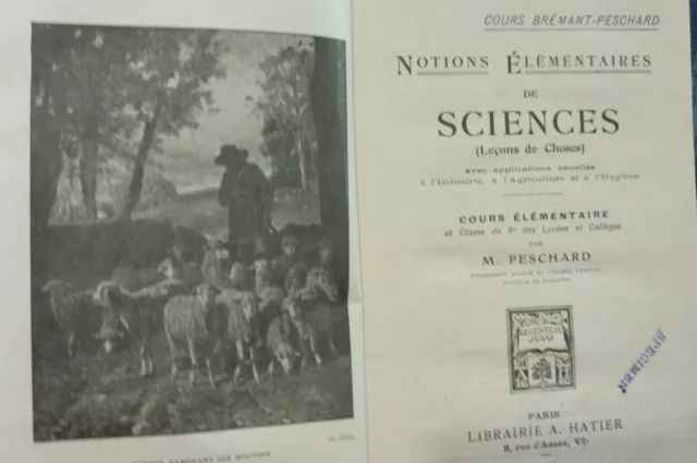 Brémant-Peschard Les Sciences Physiques Et Naturelles Leçons de Choses  manuel 4
