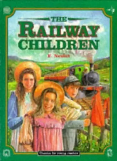 The Railway Children (Classics for Young Readers) By Eric Kincai