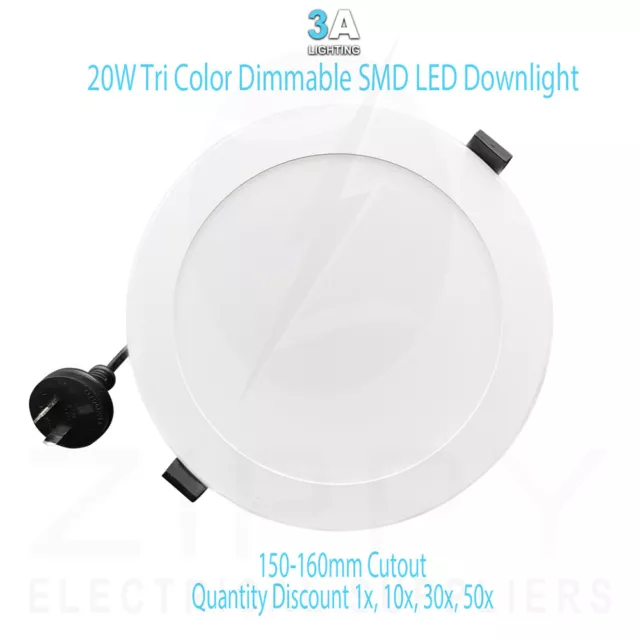 20W SMD LED Tri Color Dimmable Downlight | 150mm-180mm Cutout | 3A Lighting