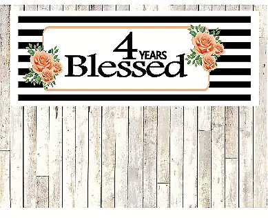 Number 4- 4th Birthday Anniversary Party Blessed Years Wall Decoration Banner