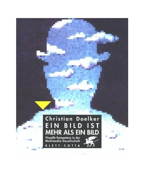 EIN BILD IST mehr als ein Bild: Visuelle Kompetenz in der Multimedia