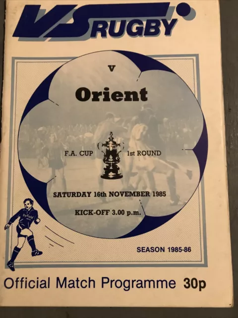VS Rugby v Orient(FA Cup 1st Round 85/6) 16/11/85 Cover Damaged