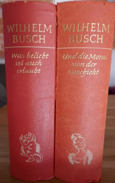 2x Wilhelm Busch - Und die Moral von der Geschich - Was beliebt ist auch erlaubt