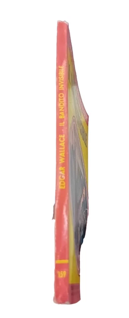 I CAPOLAVORI DEI Gialli Mondadori Edgar Wallace Il bandito invisibile