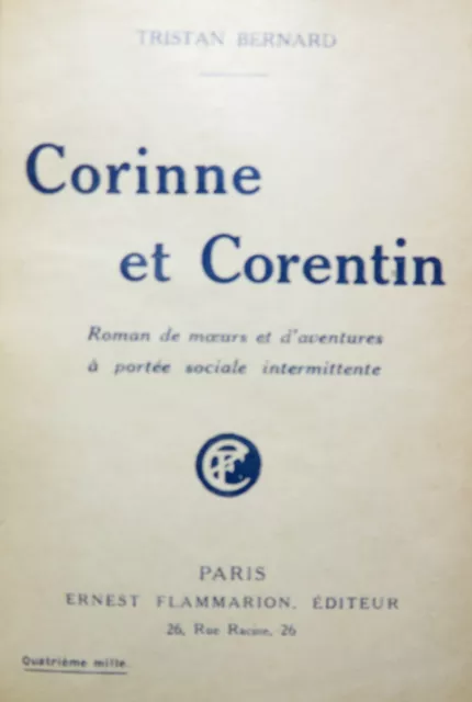 Humour/Tristan Bernard/Corinne Et Corentin/Ed Flammarion/1923/Ex Libris