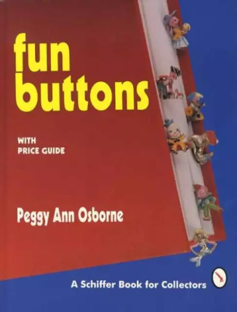 Vintage Fun Buttons Collector Guide inc Victorian Unusual Shapes, Animals & More