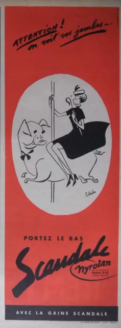 Publicité De Presse 1953 Portez Le Bas Scandale - Manège - Advertising