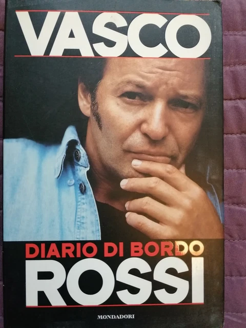 Vasco Rossi  Diario Di Bordo - Ottobre 1996  Con Fotografie - Mondadori