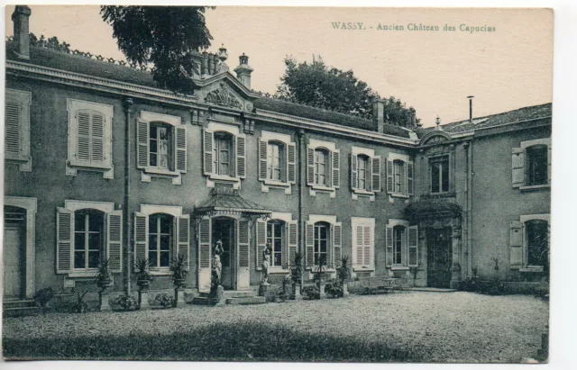 WASSY - Haute Marne - CPA 52 - le Chateau des Capucins