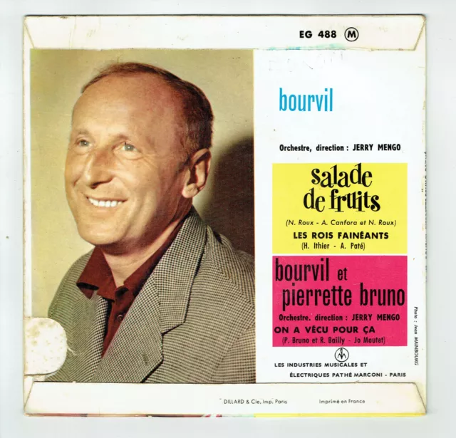 BOURVIL Disque 45 tours EP SALADE DE FRUITS - ON A VECU POUR CA  - PATHE 488