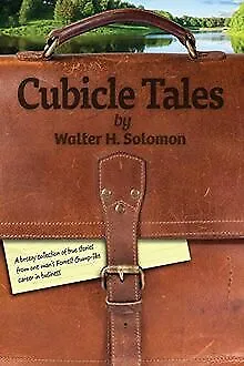 Cubicle Tales von Solomon, Walter H | Buch | Zustand sehr gut