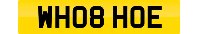 Private Number Plate Wh08 Hoe Cherished Registration Who Hoe Ho Funny Car Reg