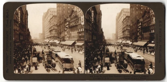 Stereo-Fotografie H.C. White Co, London, Ansicht Chicago, State St. & Straßenba