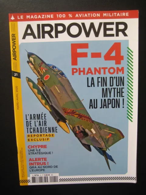 AIRPOWER n° 21 - F-4 PHANTOM JAPAN - ARMEE DE L'AIR TCHADIENNE - CHYPRE