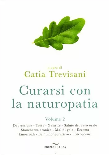 Libro Curarsi Con La Naturopatia Vol. 2 - Catia Trevisani